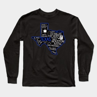 Grand Prairie Texas cute map Houston San Antonio Dallas Austin Fort Worth El Paso Long Sleeve T-Shirt